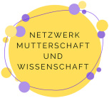 Netzwerk_Mutterschaft_Wissenschaft_Logo Netzwerk_Mutterschaft_Wissenschaft_Logo