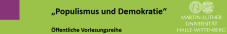 Populismus & Demokratie_Uni Halle
